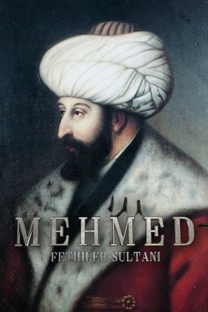 Mehmed: Fetihler Sultanı poszter