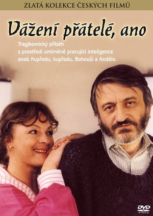 Vážení přátelé, ano poszter