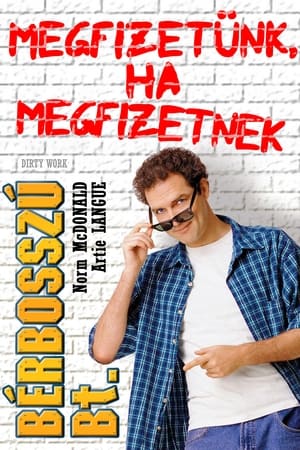 Bérbosszú Bt. - Megfizetünk, ha megfizetnek