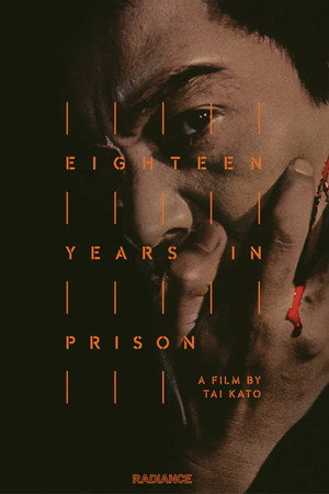 Eighteen Years in Prison poszter