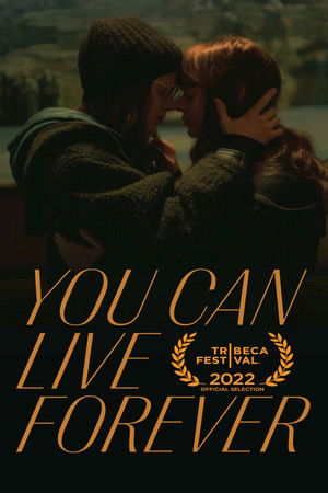 You Can Live Forever poszter