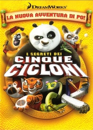 Kung Fu Panda: Az őrjöngő ötös titka poszter