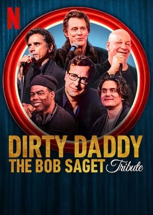 Dirty Daddy: The Bob Saget Tribute poszter
