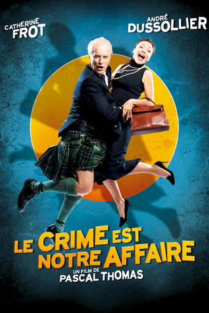 Le Crime est notre affaire poszter