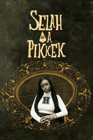 Selah és a Pikkek
