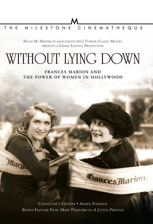 Without Lying Down: Frances Marion and the Power of Women in Hollywood poszter