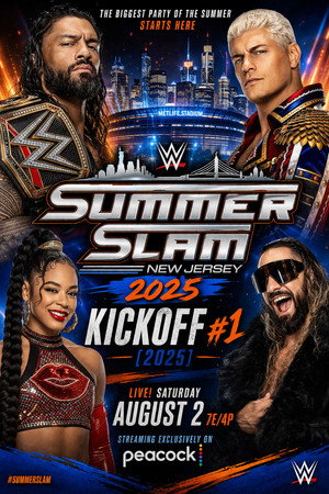 WWE SummerSlam 2025 Kickoff #1