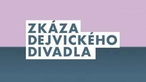 Zkáza Dejvického divadla kép