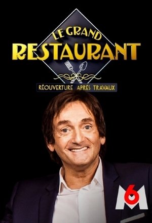 Le Grand Restaurant III : Réouverture après travaux