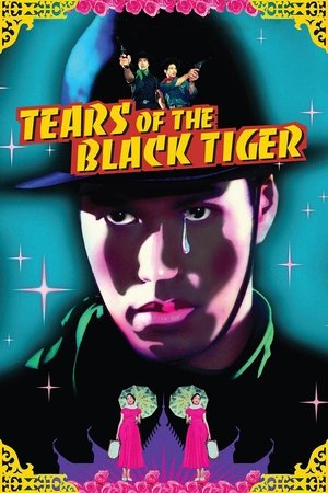 Tears of the Black Tiger poszter
