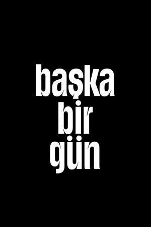 Başka Bir Gün poszter