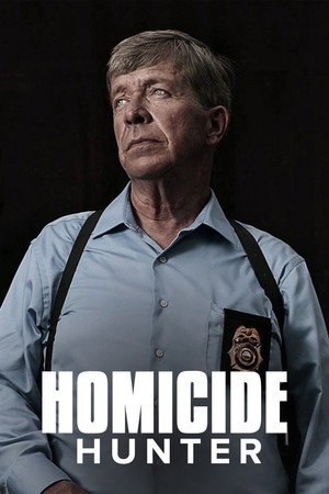 Homicide Hunter: Lt Joe Kenda poszter
