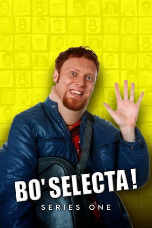 Bo' Selecta!