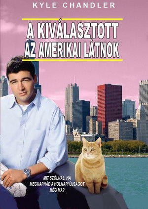 A kiválasztott - Az amerikai látnok