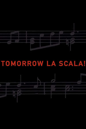 Tomorrow La Scala! poszter