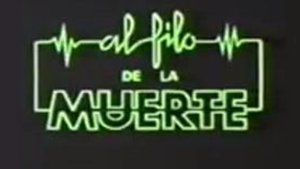 Al Filo de la Muerte kép