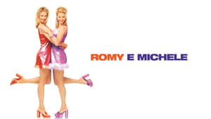 Romy és Michelle - Szőkébe nem üt a mennykő háttérkép