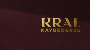 Kral Kaybederse kép