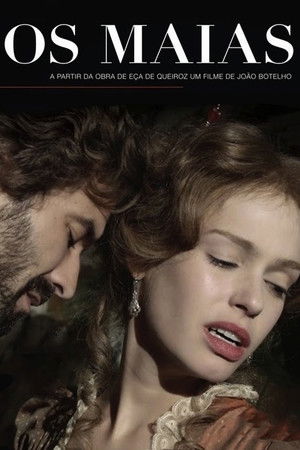 Os Maias: Cenas da Vida Romântica poszter