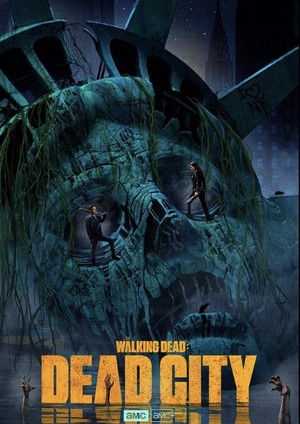 The Walking Dead: Dead City poszter