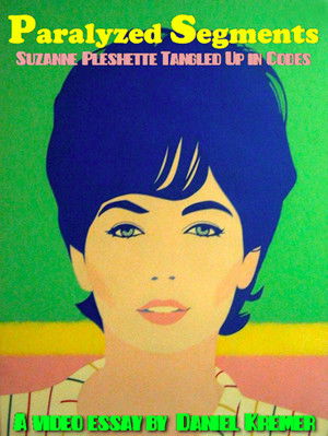 Paralyzed Segments: Suzanne Pleshette Tangled Up in Codes poszter