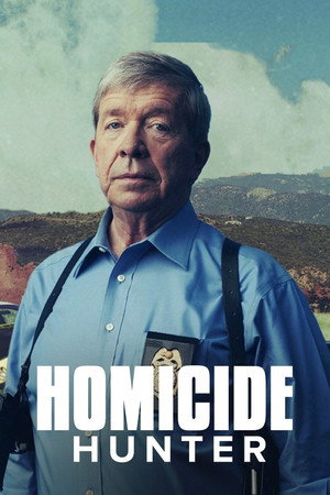Homicide Hunter: Lt Joe Kenda poszter