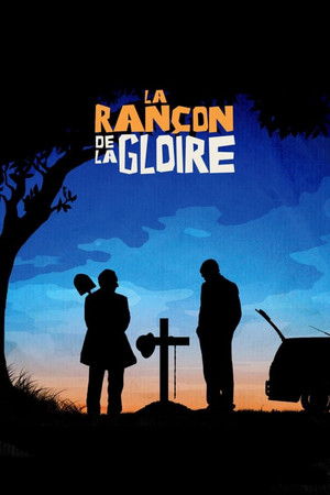 La Rançon de la gloire poszter