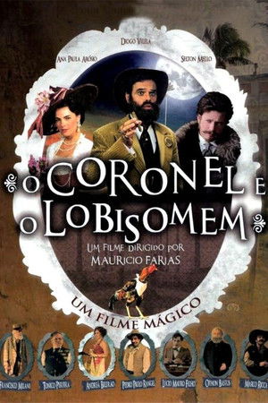 O Coronel e o Lobisomem poszter