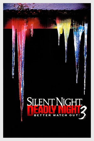 Silent Night, Deadly Night III: Better Watch Out! poszter