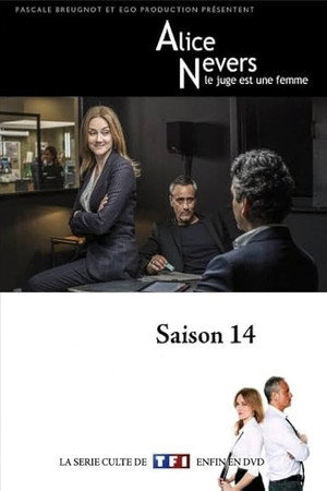 Alice Nevers, le juge est une femme