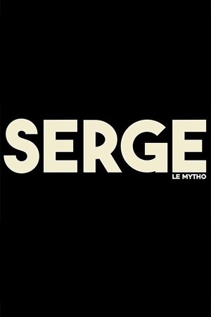 Serge le mytho poszter