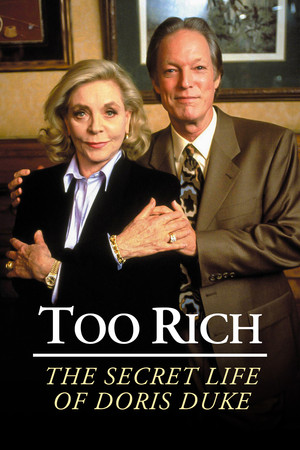 Too Rich: The Secret Life of Doris Duke poszter
