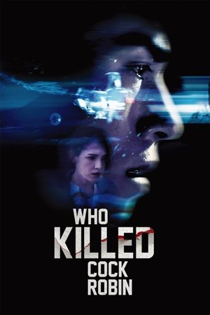 Who Killed Cock Robin poszter