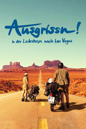 Ausgrissn! - In der Lederhosn nach Las Vegas poszter