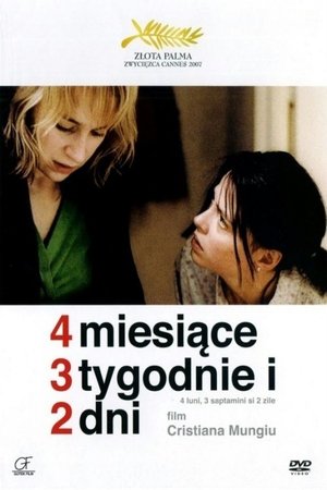 4 hónap, 3 hét, 2 nap poszter