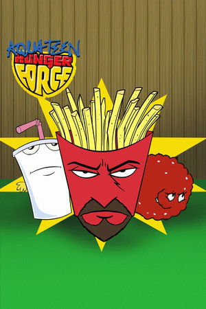 Aqua Teen Hunger Force poszter