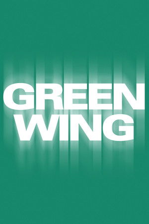 Green Wing poszter