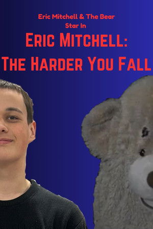 Eric Mitchell: The Harder You Fall poszter
