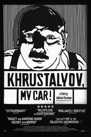 Khrustalyov, My Car! poszter