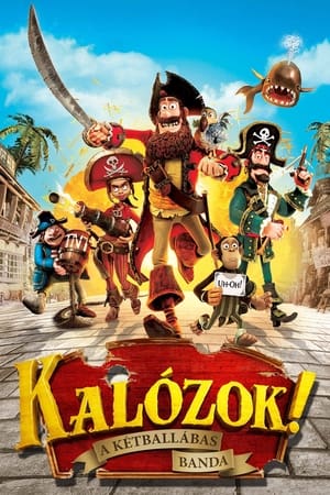 Kalózok! - A kétballábas banda