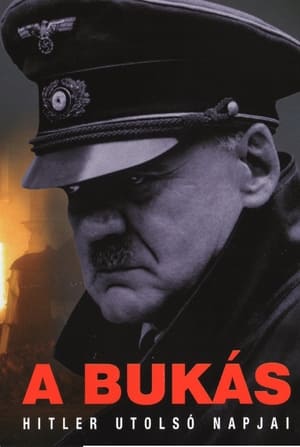 A bukás - Hitler utolsó napjai