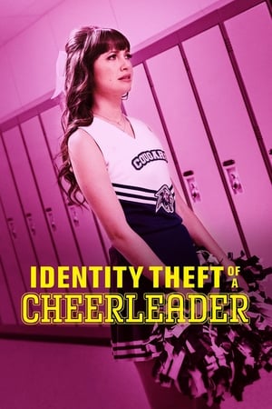 Identity Theft of a Cheerleader poszter