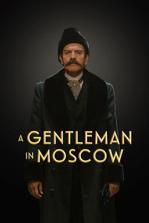 Egy úr Moszkvában poszter