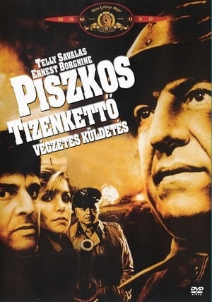 Piszkos tizenkettő - Végzetes küldetés