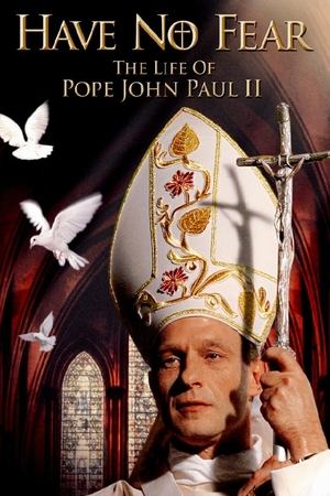Félelem nélkül: II. János Pál