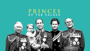 Princes of the Palace - The Royal British Family háttérkép