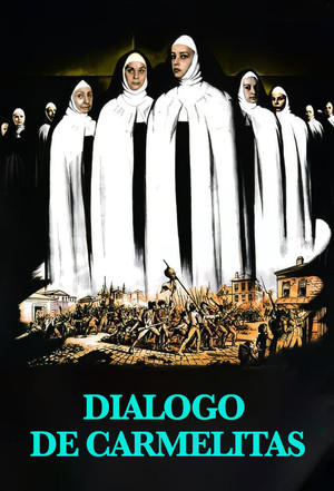 The Dialogue of the Carmelites poszter