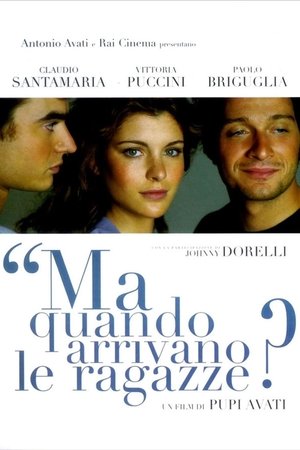 Ma quando arrivano le ragazze? poszter