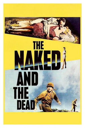 The Naked and the Dead poszter