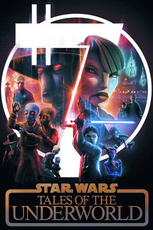 Star Wars: Alvilági históriák poszter